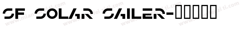 SF Solar Sailer字体转换